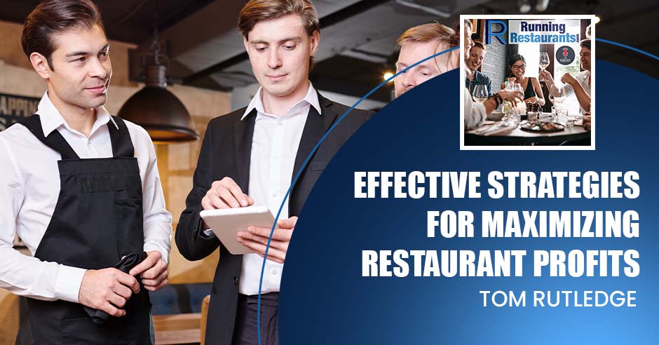 effective-strategies-maximizing-restaurant-profits