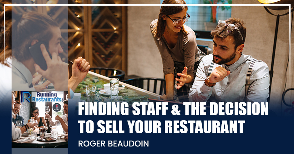 finding-staff-decision-sell-restaurant