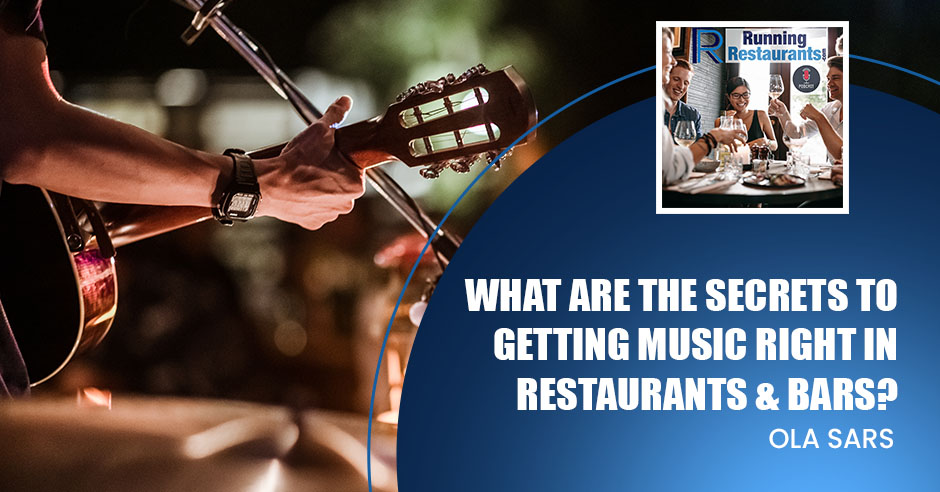 what-are-the-secrets-getting-music-right-restaurants