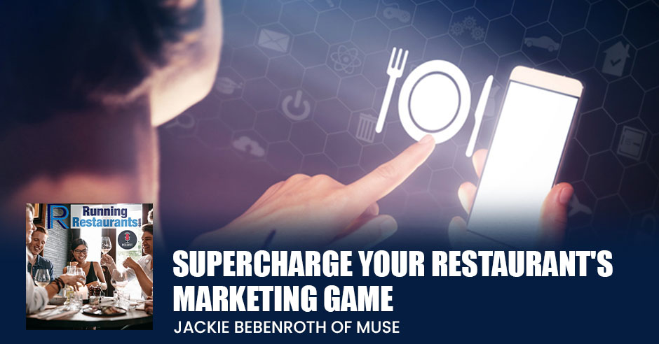 supercharge-restaurant-marketing-jackie-bebenroth