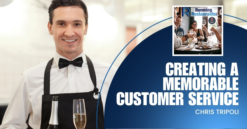 creating-memorable-customer-service-chris-tripoli-ep